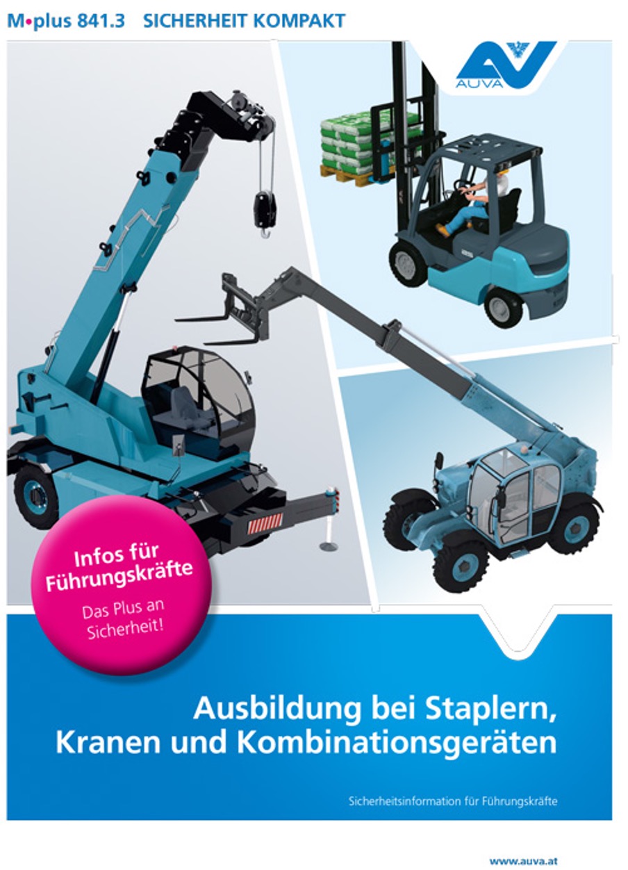 Titelbild des Merkblattes "M.plus 841.3 Ausbildung bei Staplern, Kranen und Kombinationsgeräten"