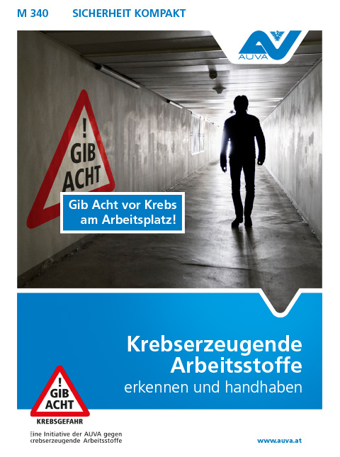 Titelbild des Merkblattes "M 340 Krebserzeugende Arbeitsstoffe erkennen und handhaben"