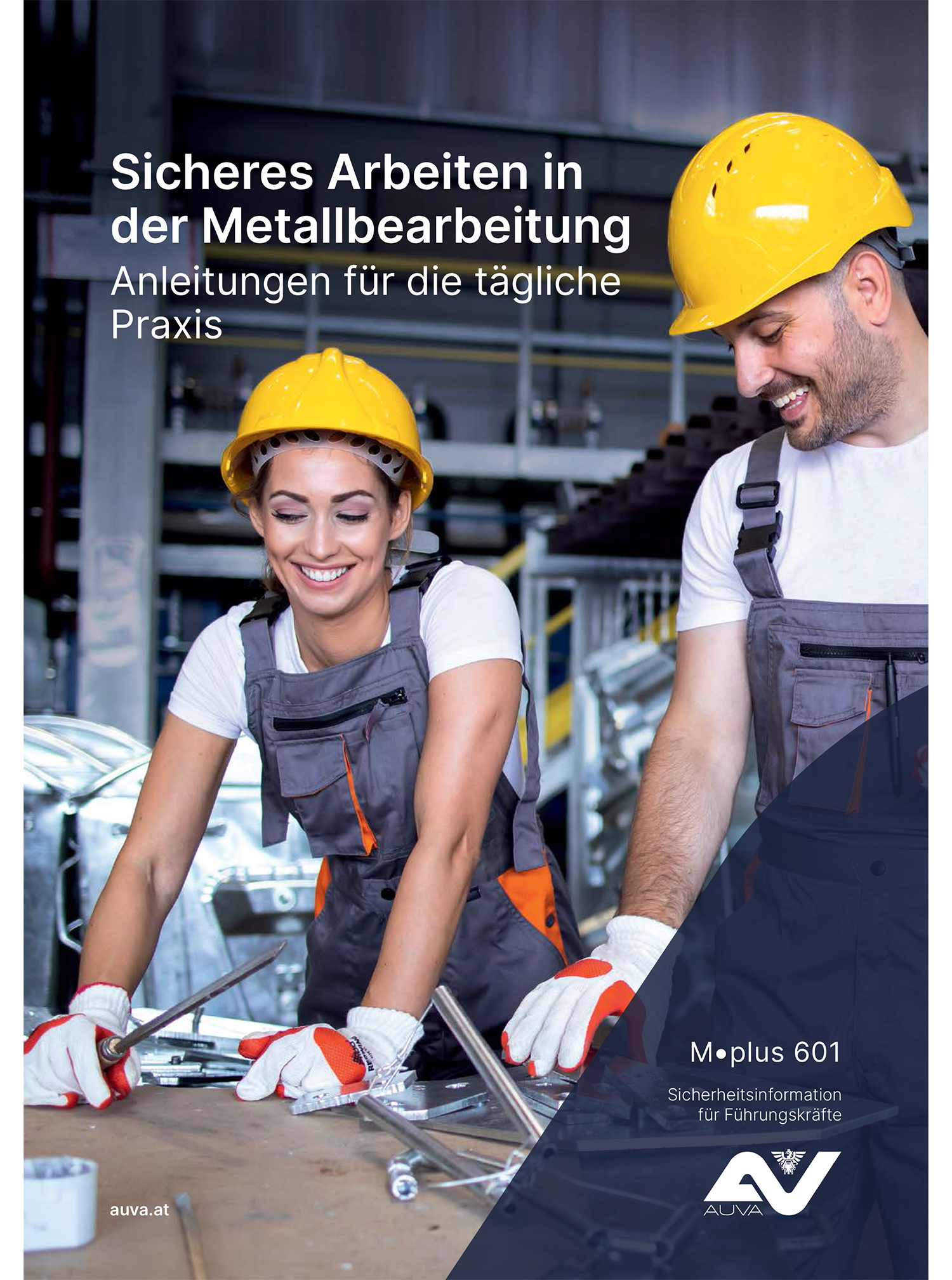 Titelbild Merkblatt "M.plus 601 Sicheres Arbeiten in der Metallbearbeitung"