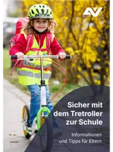 Titelbild der Elternbroschüre "Sicher mit dem Tretroller zur Schule" Titelbild der Elternbroschüre "Sicher mit dem Tretroller zur Schule"