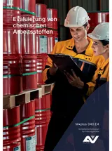 Titelbild des Merkblattes "M.plus 040.E4 Evaluierung von chemischen Arbeitsstoffen" Titelbild des Merkblattes "M.plus 040.E4 Evaluierung von chemischen Arbeitsstoffen"