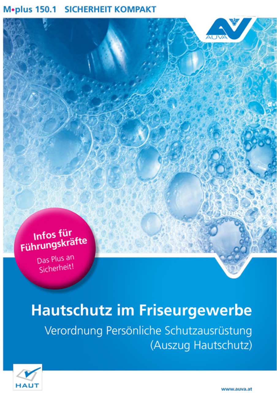 Titelbild des Merkblattes "M.plus 150.1 Hautschutz im Friseurgewerbe - Verordnung Persönliche Schutzausrüstung (Auszug Hautschutz)"