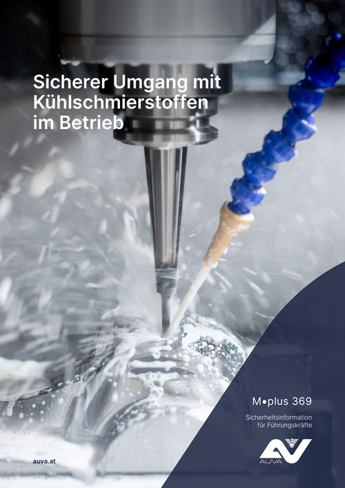 Titelbild des Merkblattes "M.plus 369 Sicherer Umgang mit Kühlschmierstoffen im Betrieb"