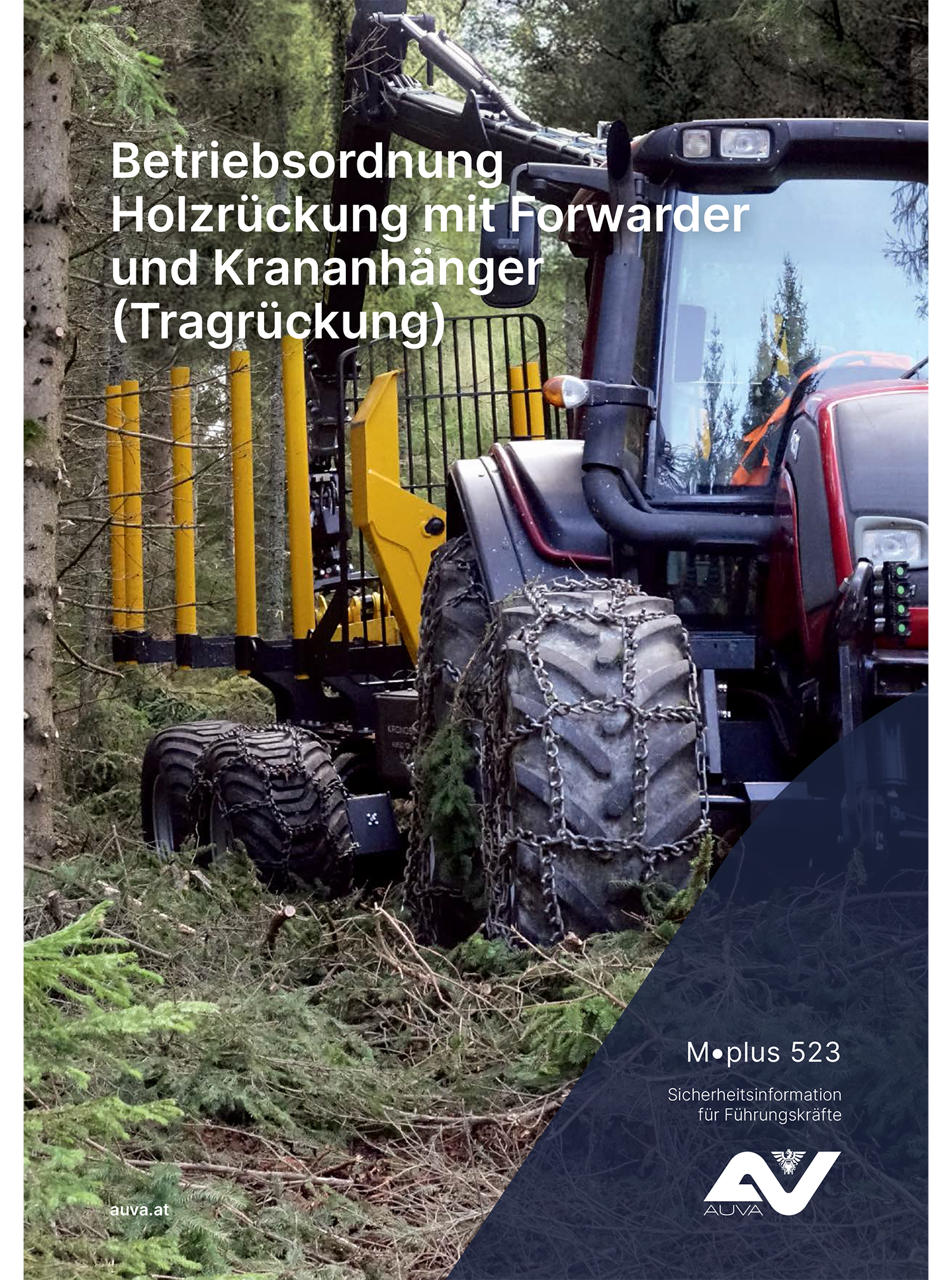 Titelbild des Merkblattes "M.plus 523 Betriebsordnung Holzrückung mit Forwarder und Krananhänger (Tragrückung)"