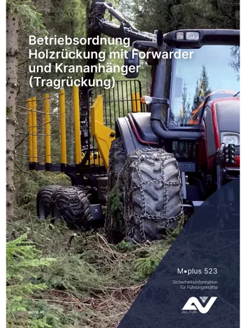 Titelbild des Merkblattes "M.plus 523 Betriebsordnung Holzrückung mit Forwarder und Krananhänger (Tragrückung)" Titelbild des Merkblattes "M.plus 523 Betriebsordnung Holzrückung mit Forwarder und Krananhänger (Tragrückung)"