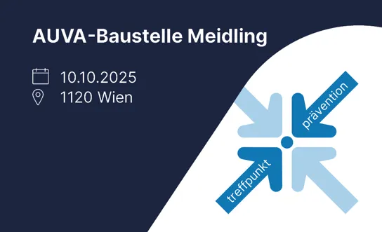 Treffpunkt.Prävention AUVA Baustelle Key-Visual zur AUVA-Veranstaltung treffpunkt.prävention